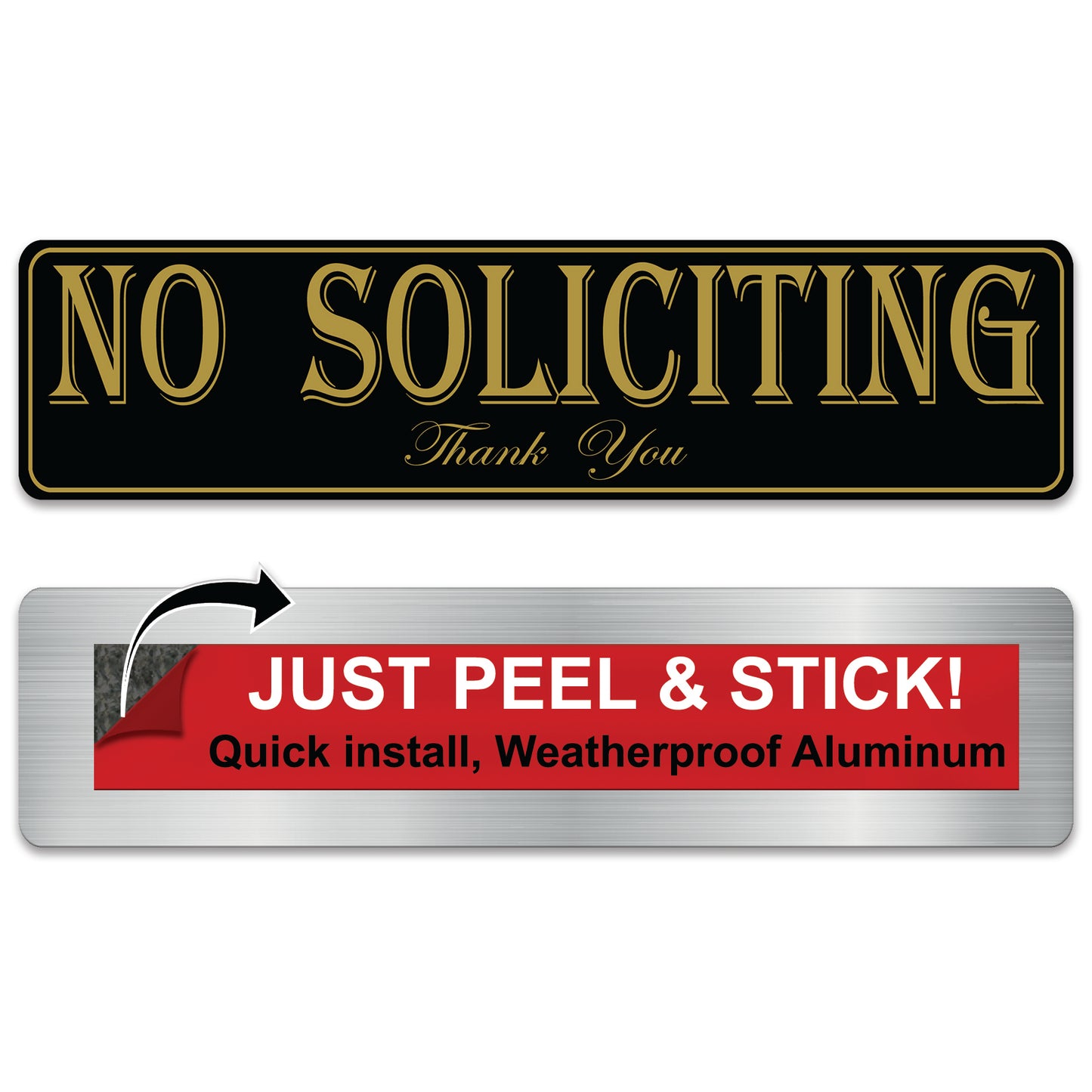 2x8 Self Stick No Soliciting Sign, Rust Free Aluminum