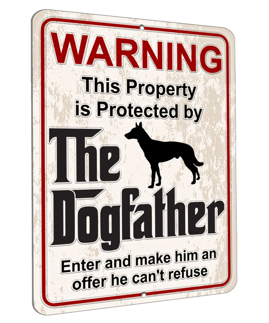 Aluminum Dogfather Sign, Beware of Dog, Do Not Enter, No Trespassing, Yard Sign, Home Décor, Belgian Malinois-Shepherd
