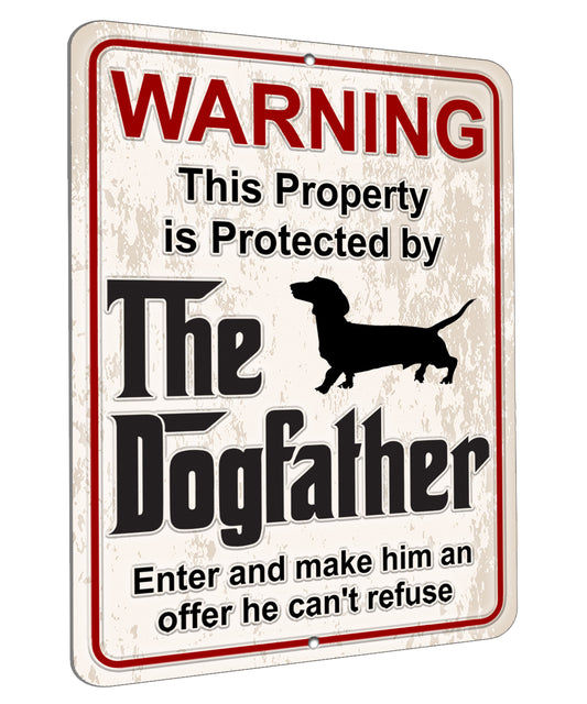 Aluminum Dogfather Sign, Beware of Dog, Do Not Enter, No Trespassing, Yard Sign, Home Décor, Dacshund