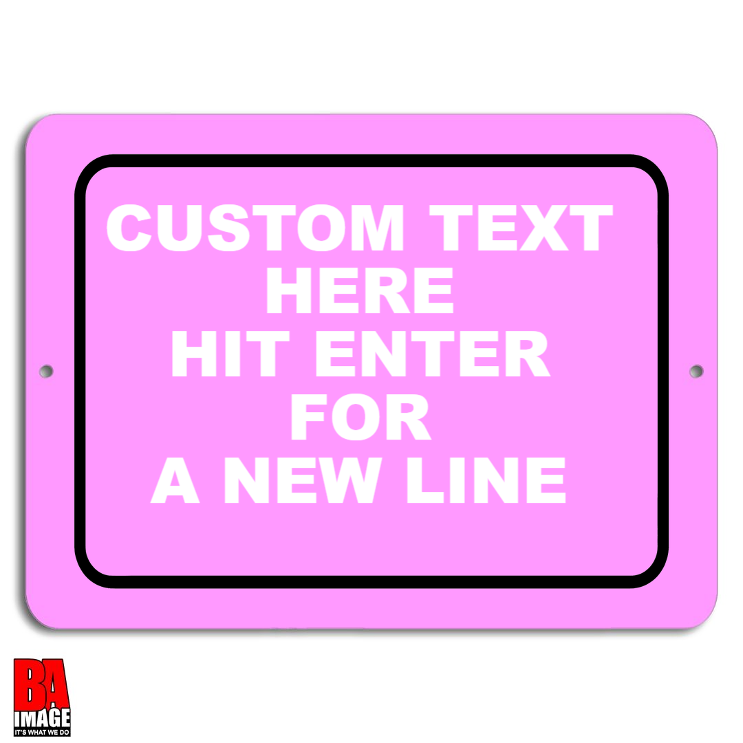 Prepared Sign Pink 9x12 Pink Quick Create Personalized Horizontal Sign – BA IMAGE