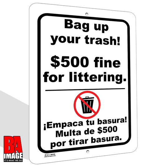 9x12 inches All Weather, Bag up your Trash Bilingual Sign