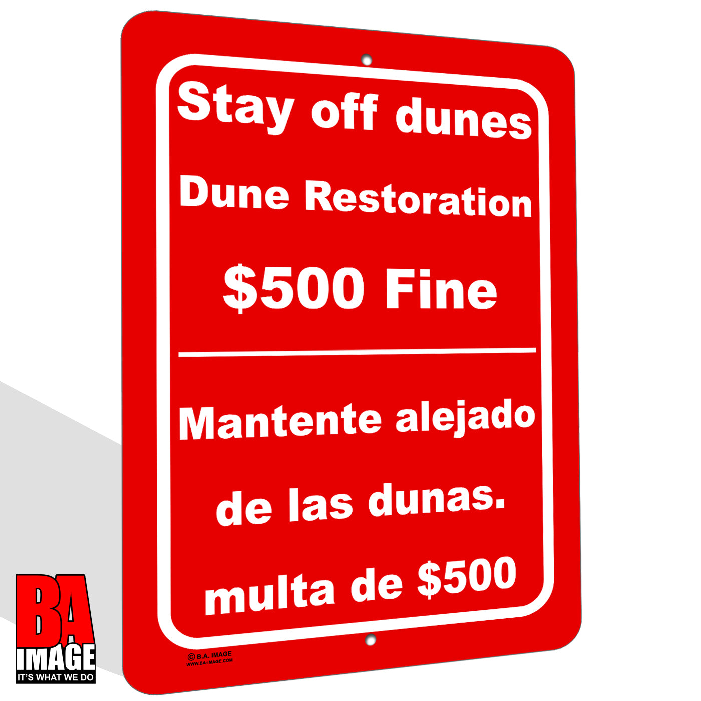 9x12 inches Red All Weather, Dune Resoration Bilingual Sign