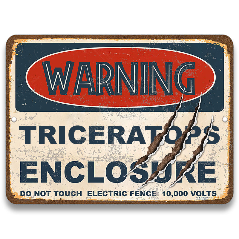 Warning Triceratops Enclosure Metal Sign