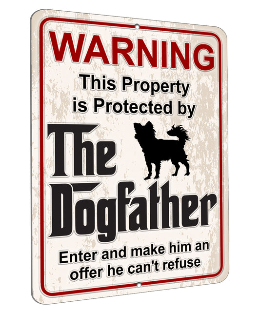 Aluminum Dogfather Sign, Beware of Dog, Do Not Enter, No Trespassing, Yard Sign, Home Décor, Long Haired Chihuahua