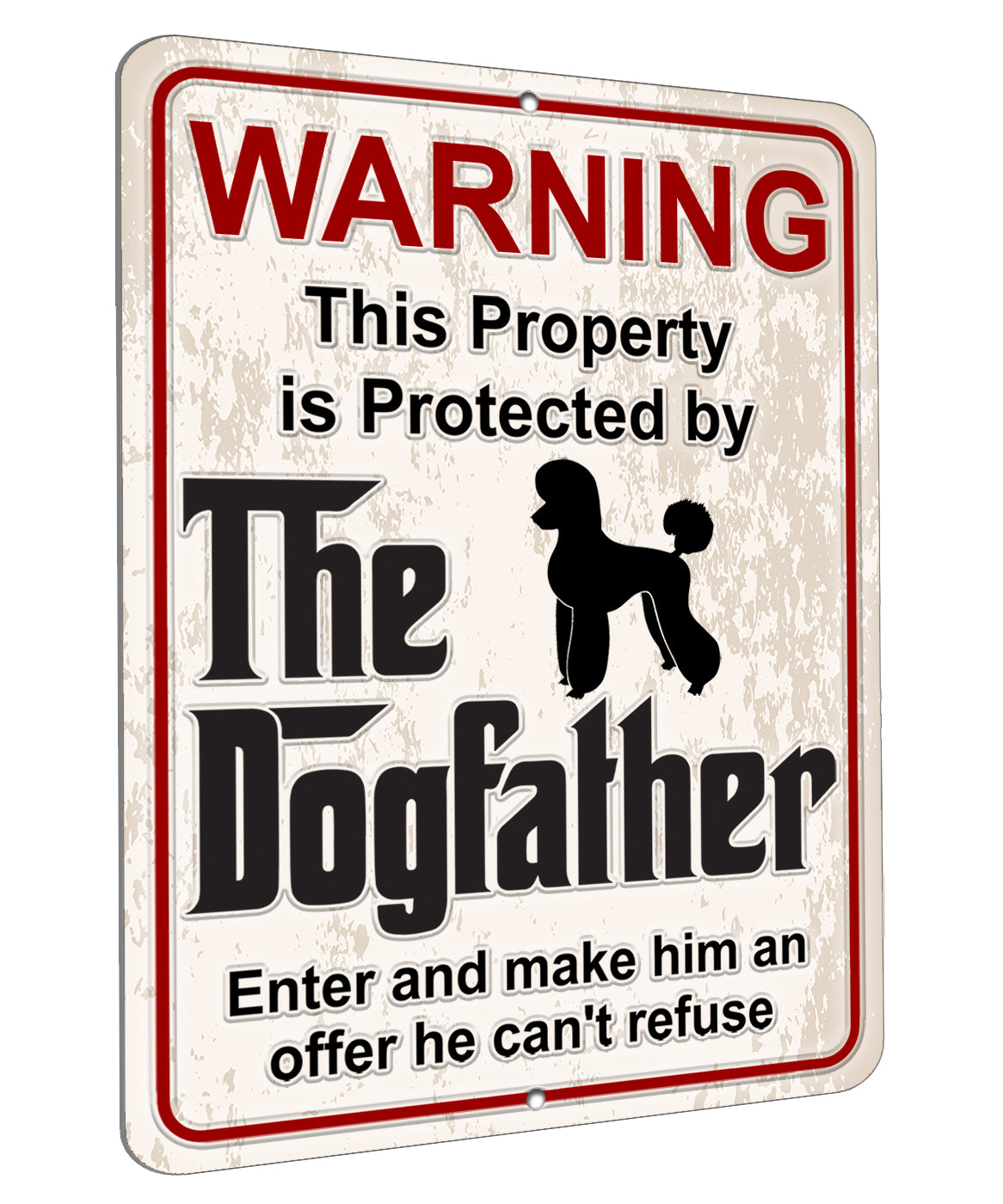 Aluminum Dogfather Sign, Beware of Dog, Do Not Enter, No Trespassing, Yard Sign, Home Décor, Poodle